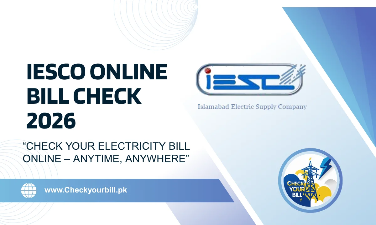 IESCO Online Bill Check 2026 – IESCO Duplicate Bill Download & Print