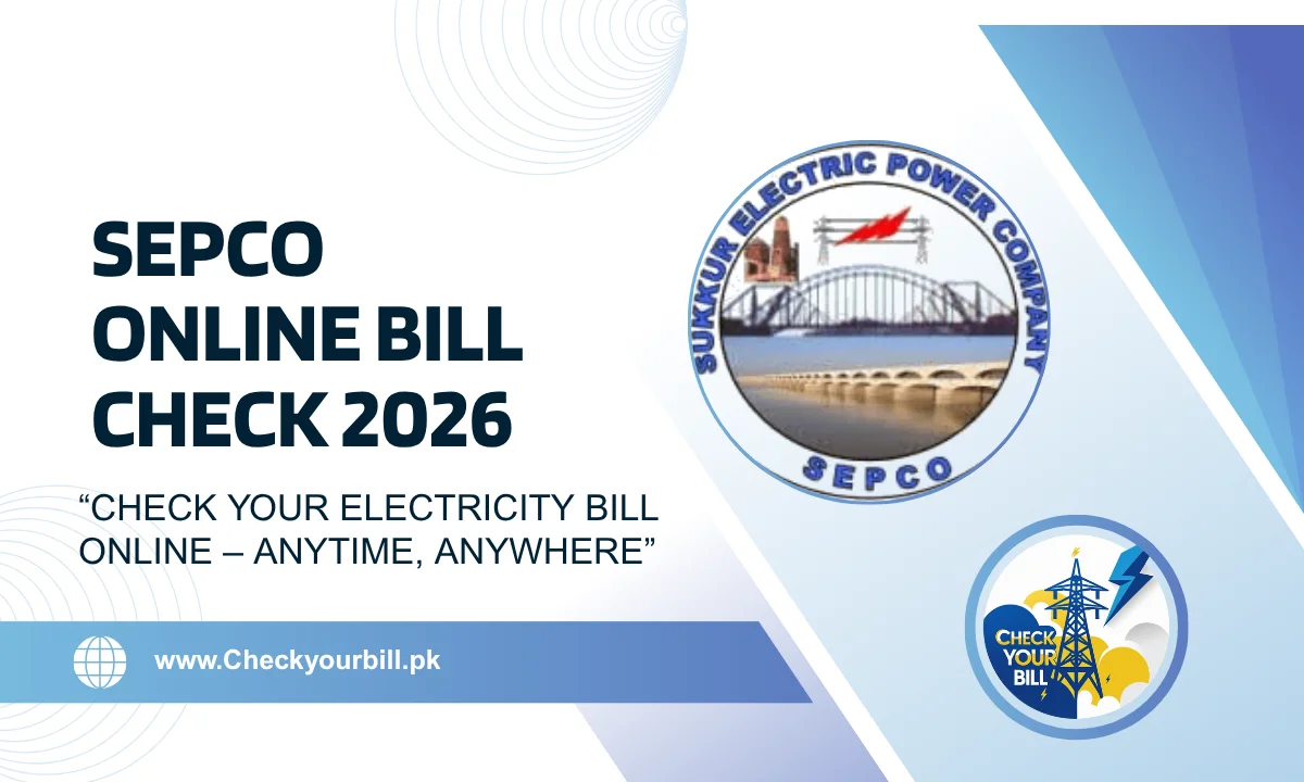 SEPCO Online Bill Check 2026 - SEPCO Duplicate Bill Download & Print