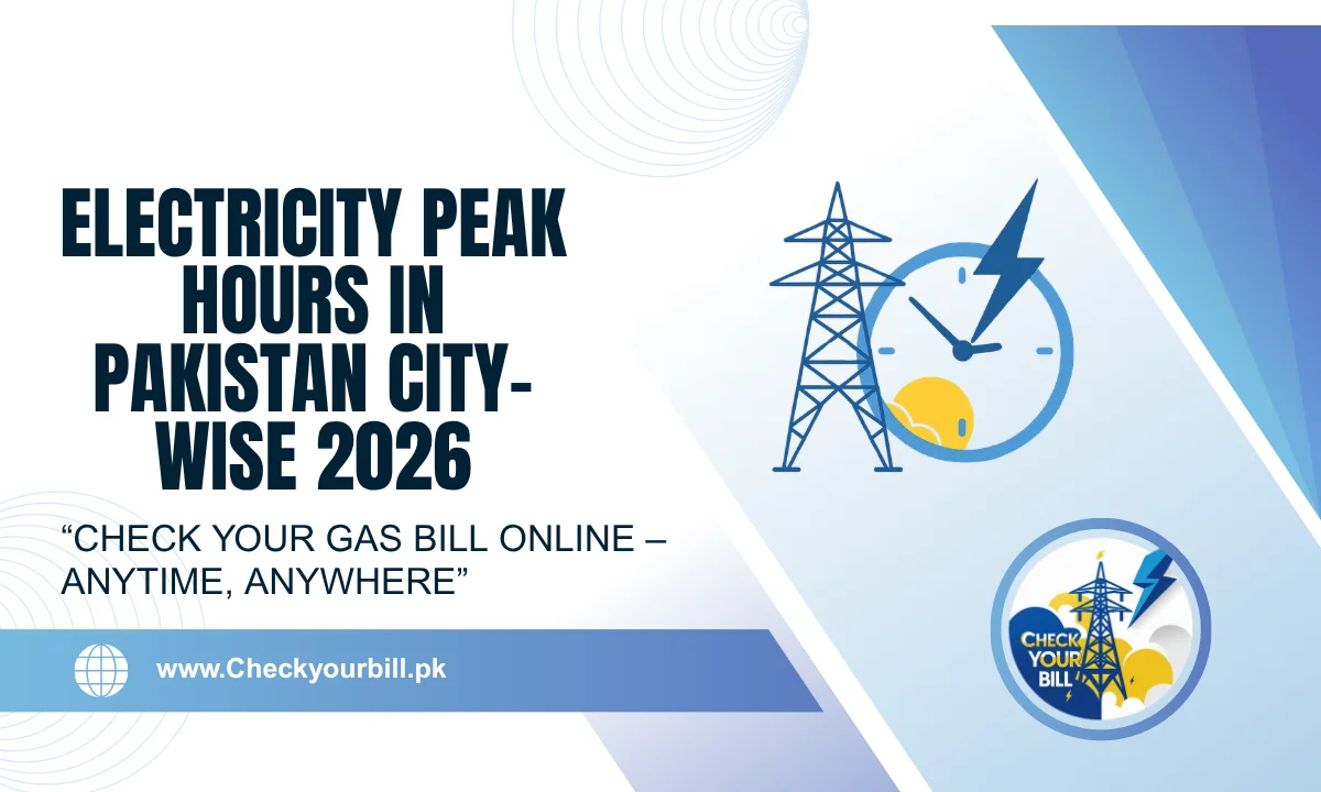 Electricity Peak Hours in Pakistan City-Wise 2026