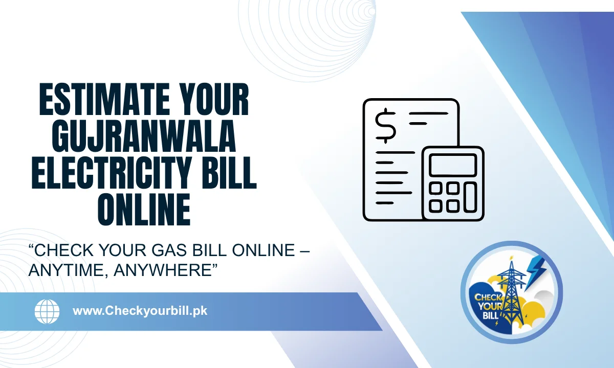 GEPCO Bill Calculator 2026 – Estimate Your Gujranwala Electricity Bill Online