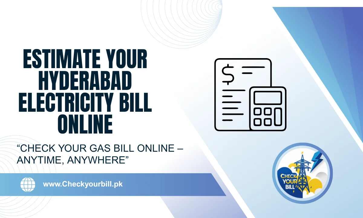 HESCO Bill Calculator 2026 – Estimate Your Hyderabad Electricity Bill Online