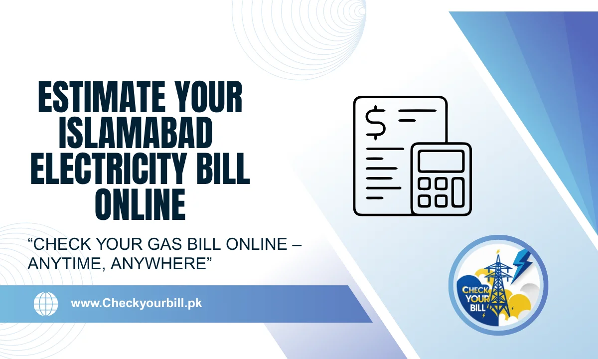 IESCO Bill Calculator 2026 – Estimate Your Islamabad Electricity Bill Online